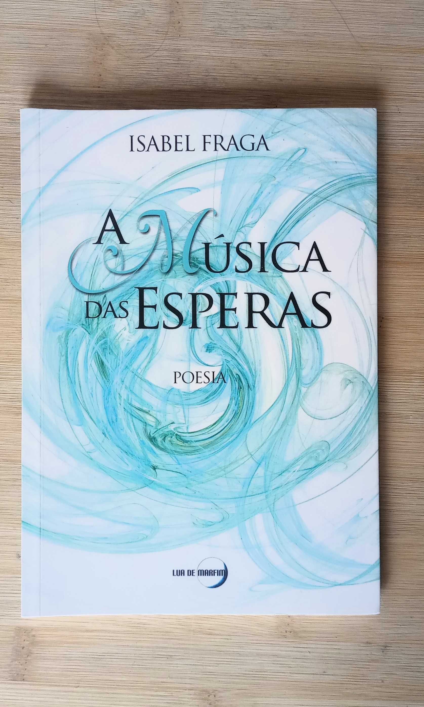 A Música das Esperas de Isabel Fraga