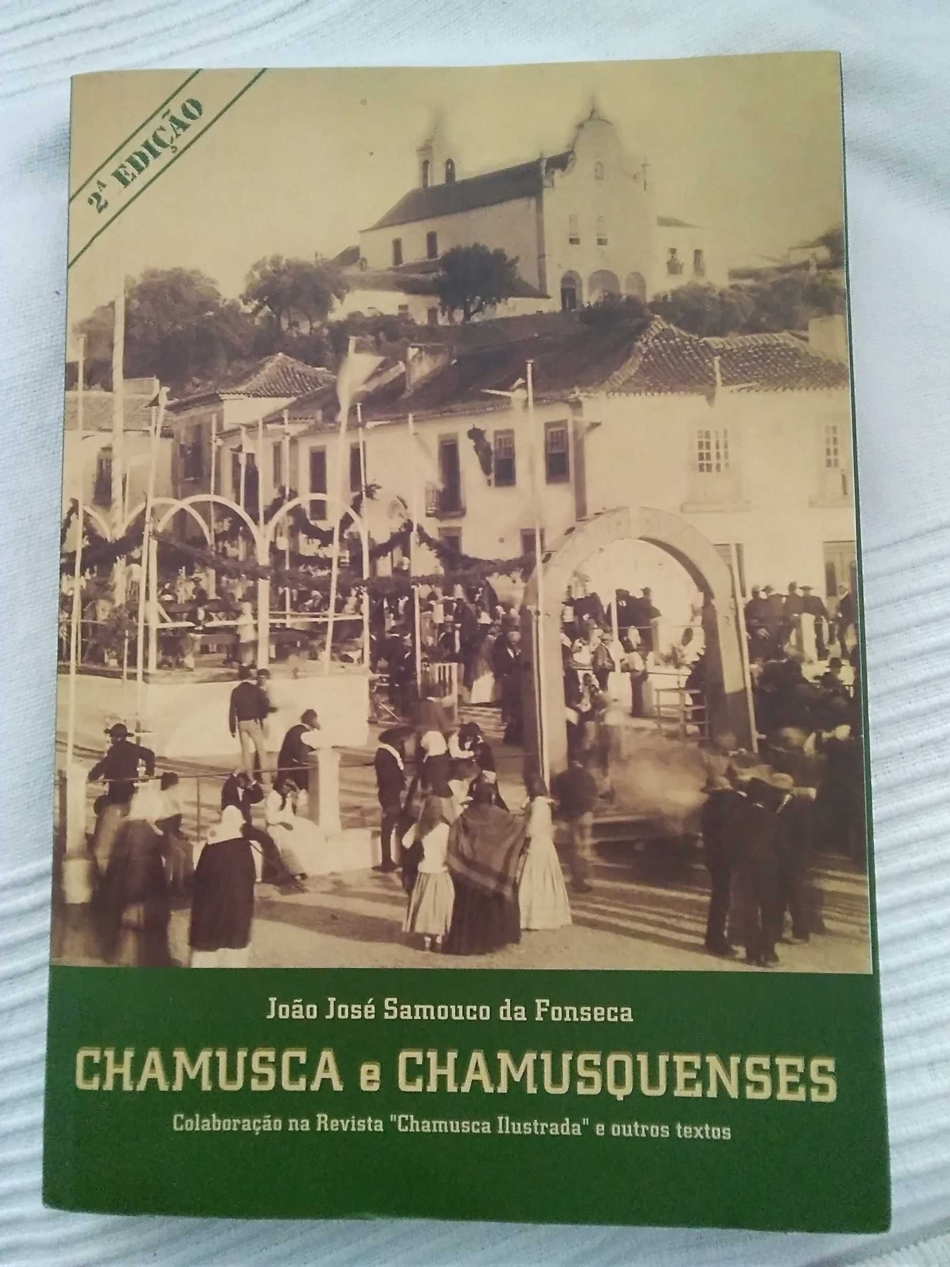 Chamusca e os Chamusquenses