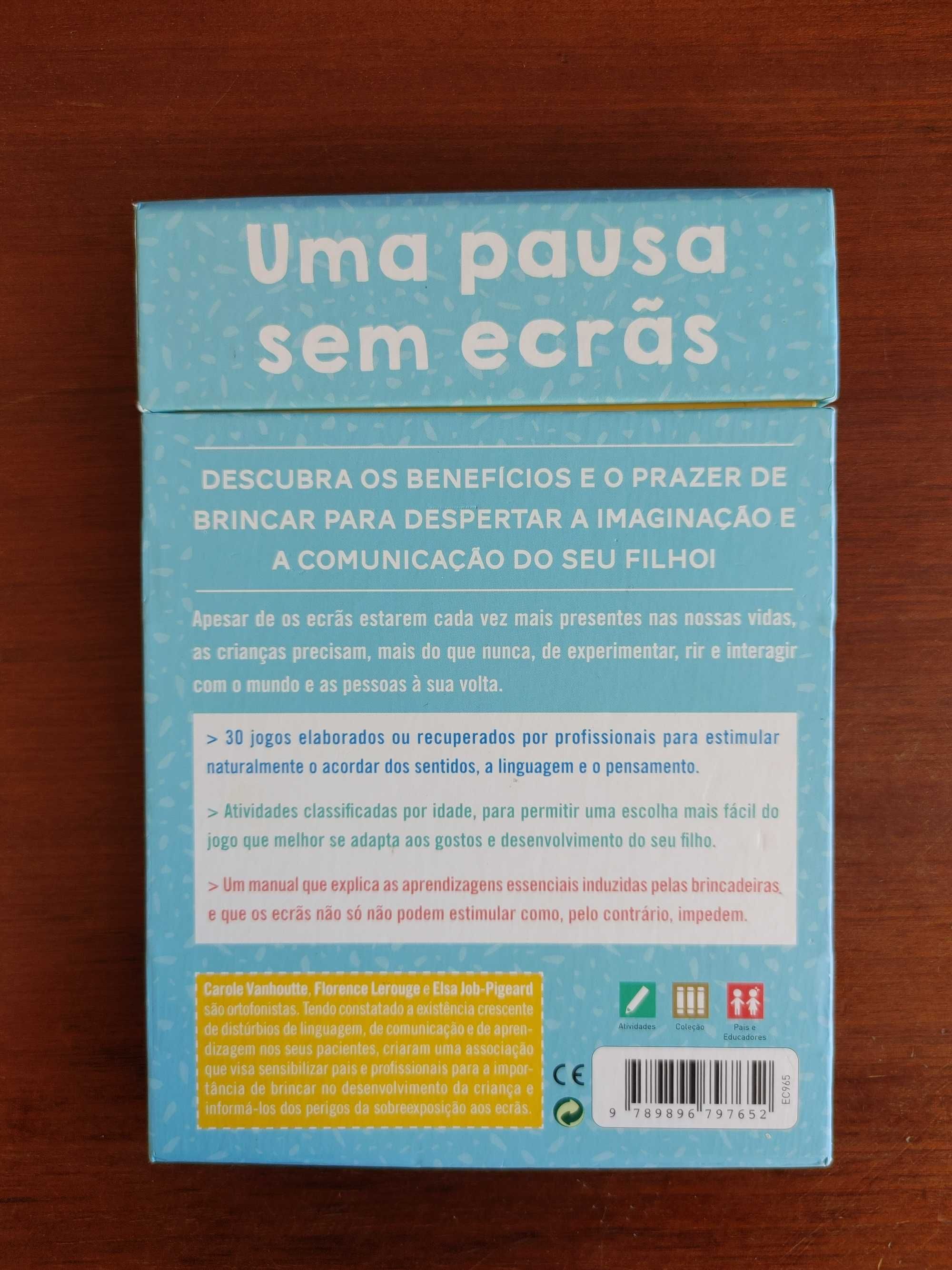 Uma Pausa Sem Ecrãs
Atividades Zen
