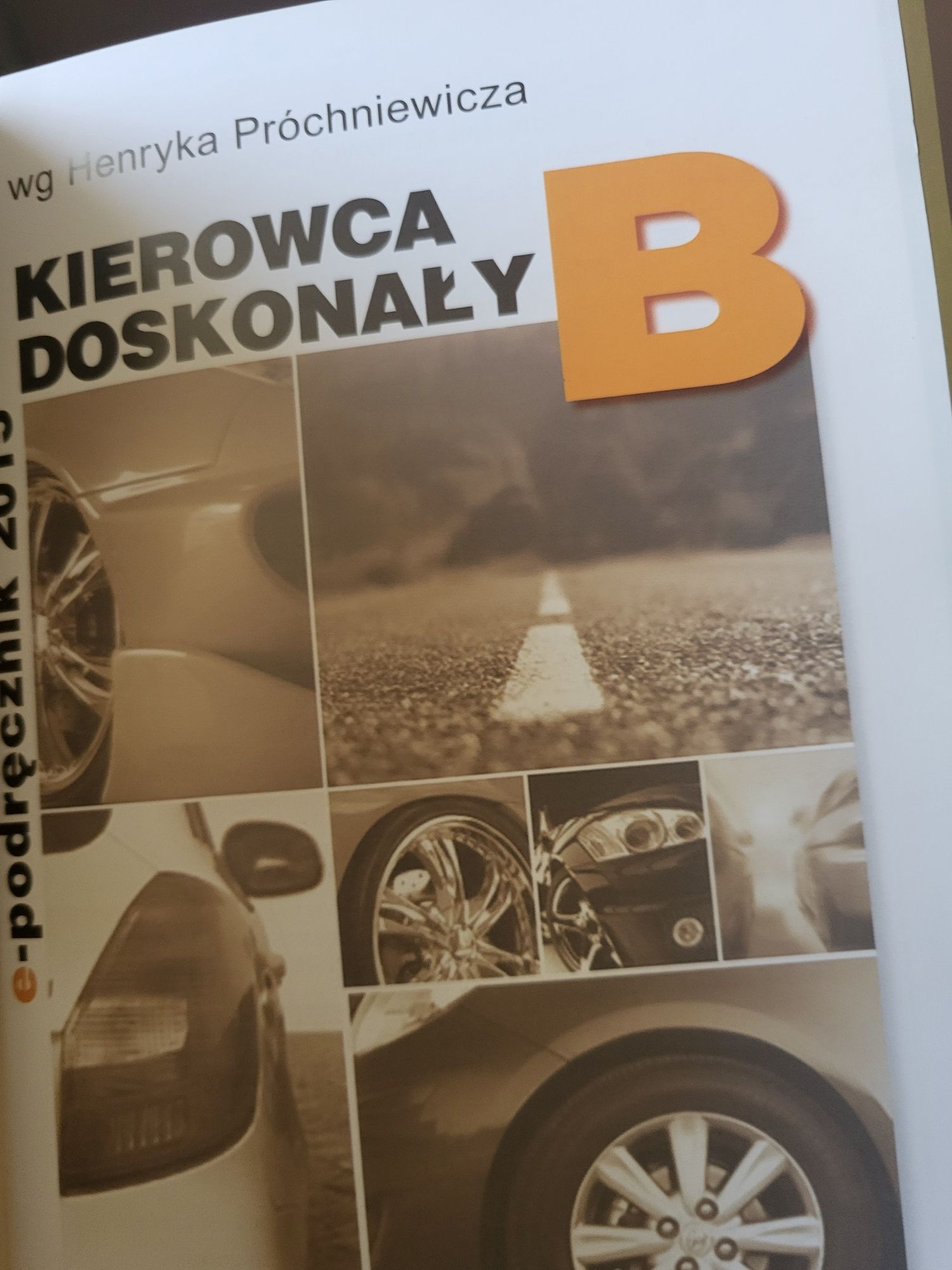 Podręcznik do nauki prawa jazdy Doskonały kierowca B