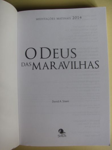 O Deus das Maravilhas - Meditações Matinais de David A. Steen
