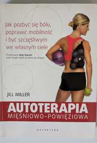 Autoterapia mięśniowo - powięziowa, Jill Miller
