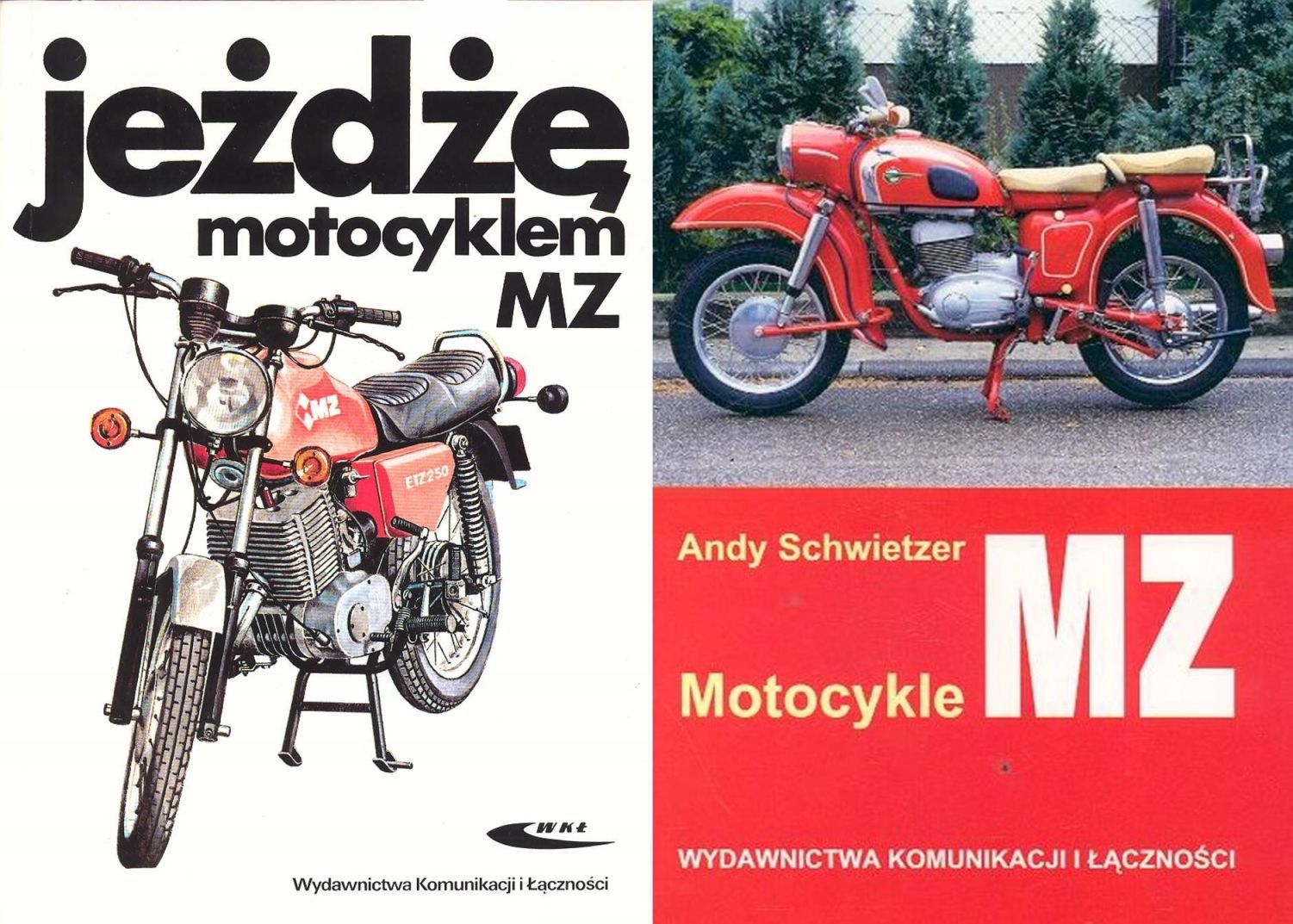 Jeżdżę Motocyklem Mz + Motocykle Mz Od 1950 Roku Zestaw