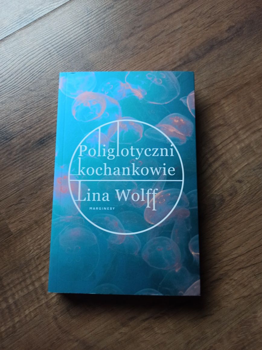 Lina Wolff poliglotyczni kochankowie trudna miłość