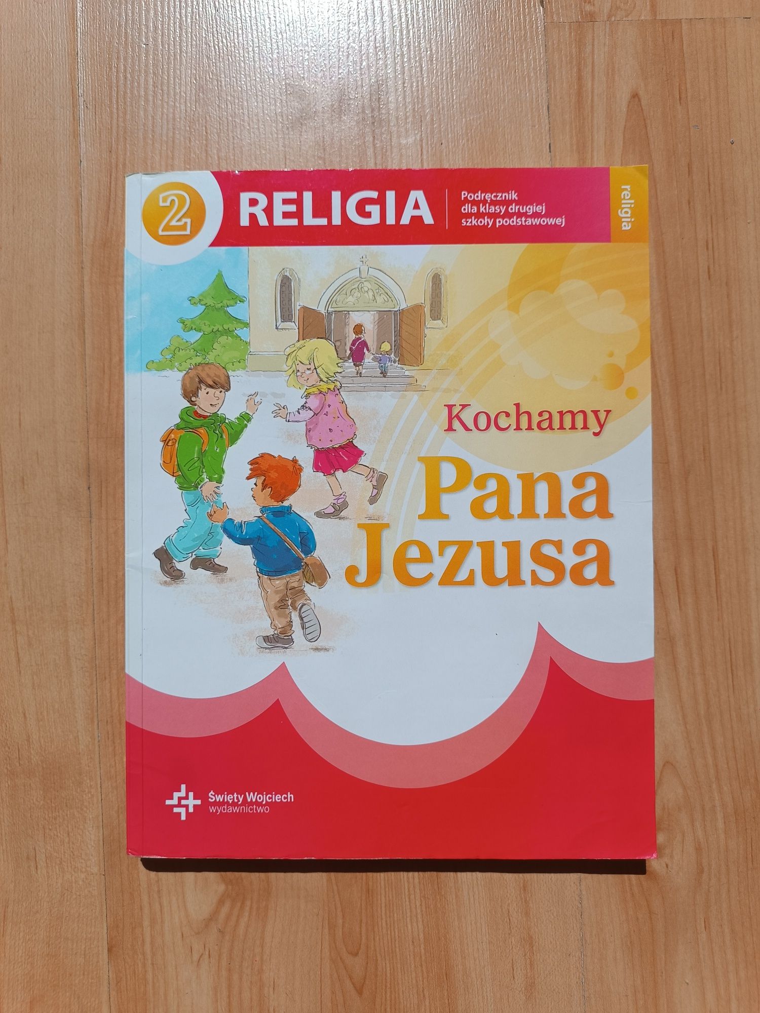 Religia Kochamy Pana Jezusa klasa 2
