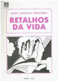 5050 Retalhos da vida de Maria Celestina Fernandes.