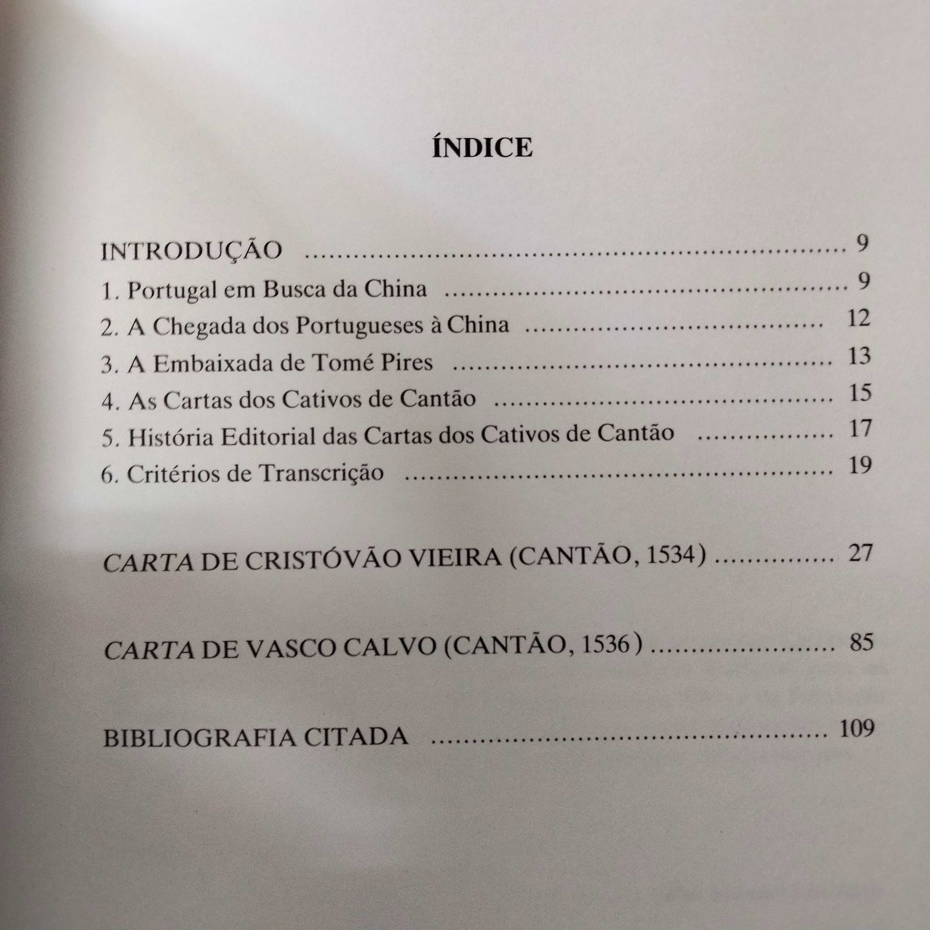 Cartas dos Cativos de Cantão: Cristóvão Vieira e Vasco Calvo (1524?)