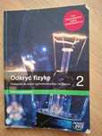 Odkryć fizykę 2 - podręcznik liceum/technikum