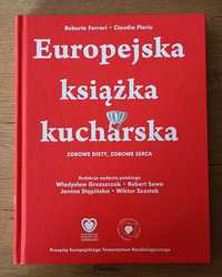 Europejska książka kucharska. Zdrowe diety, zdrowe serca.