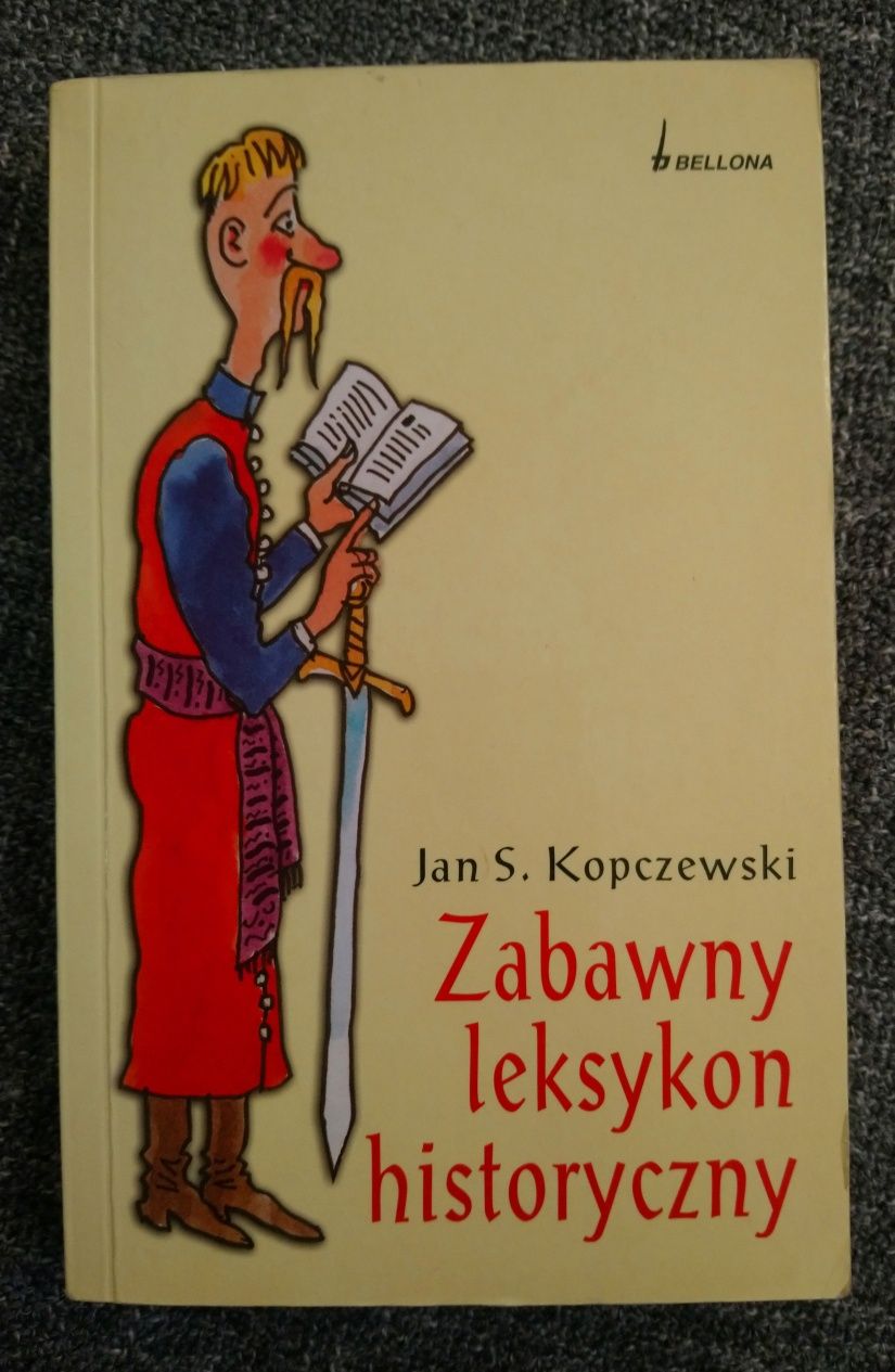 Zabawny leksykon historyczny Jan S. Kopczewski