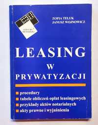 Leasing w prywatyzacji - Teluk, Wojnowicz