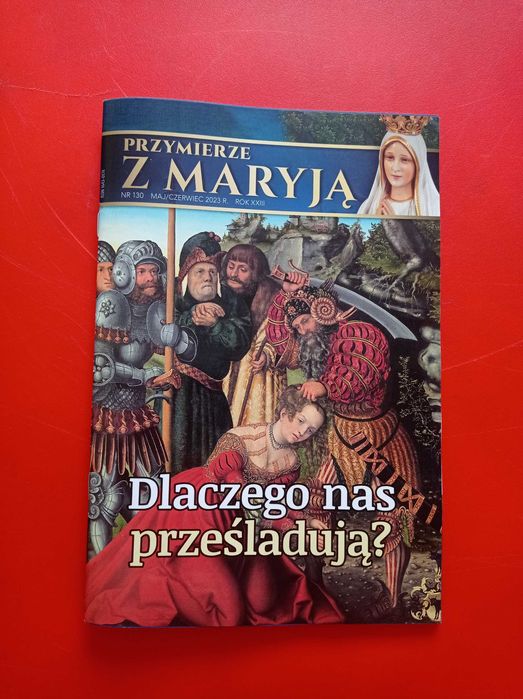 Przymierze z Maryją nr 130 / 2023