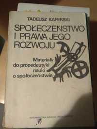 Społeczeństwo i prawa jego rozwoju Kaferski