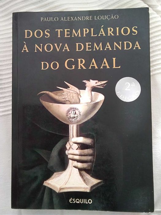Dos Templários à Nova Demanda do Graal