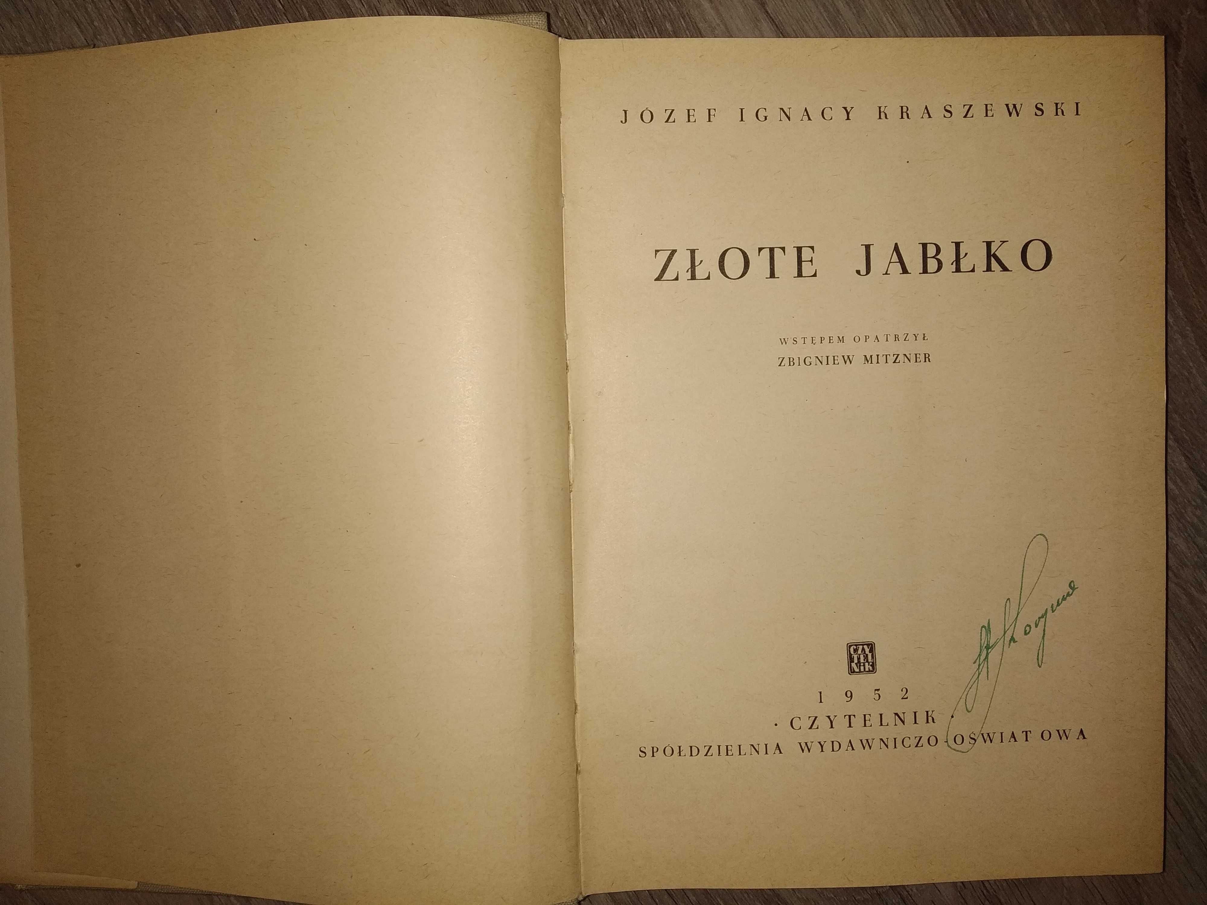 Złote Jabłko -Wydanie 1952 Czytelnik - Józef Ignacy Kraszewski - Antyk