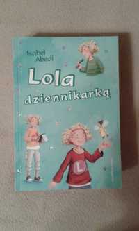 Lola dziennikarką. Isabel Abedi. Książka. NOWA