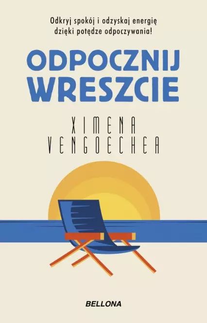 Odpocznij wreszcie. Bellona
