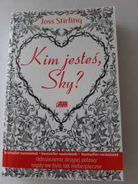 ,,Kim jesteś, Sky?'' Joss Stirling