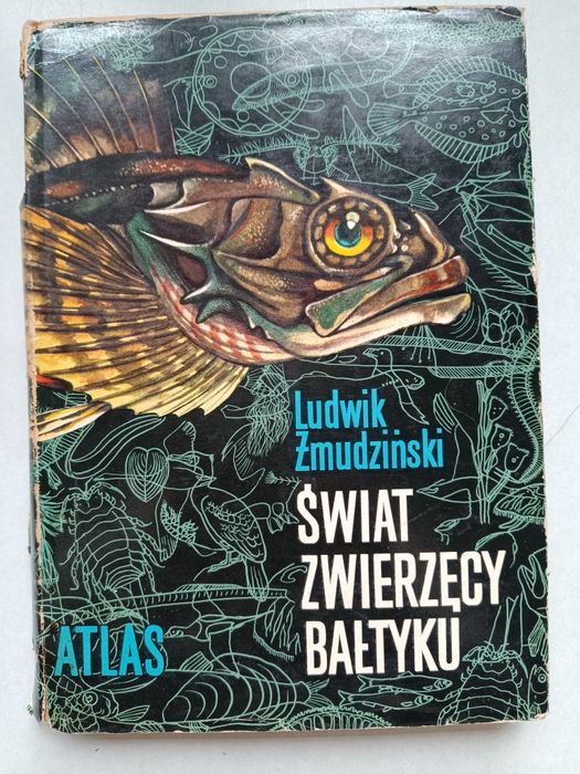 Świat zwierzęcy Bałtyku, Ludwik Żmudziński 1974