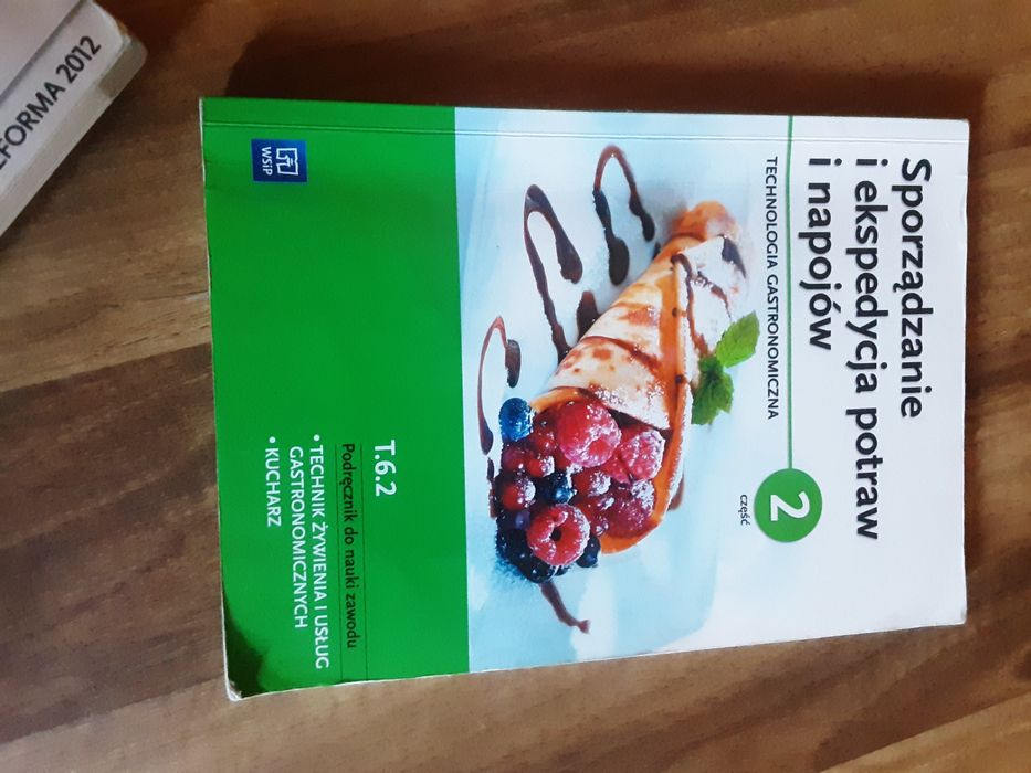 Sporządzanie i ekspedycja potraw i napojów  T.6.2
