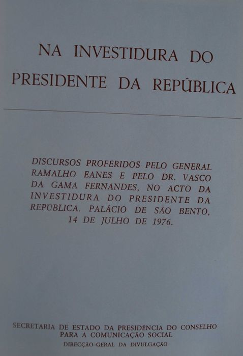 Na Investidura do Presidente da Republica - 1º Edição Ano 1976