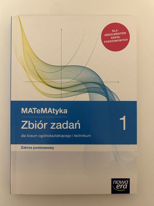 Matematyka 1 Zbiór zadań Nowa Era Zakres Podstawowy