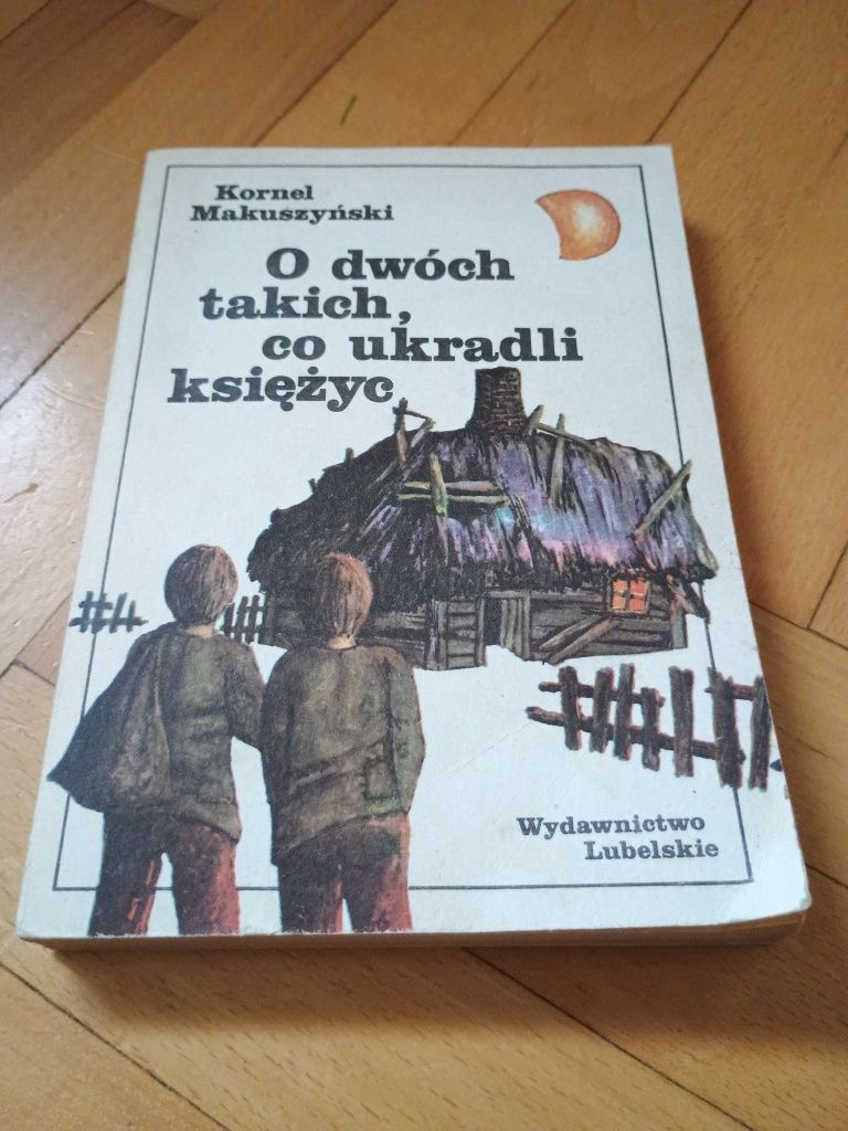 O dwóch takich co ukradli księżyc, Kornel Makuszyński