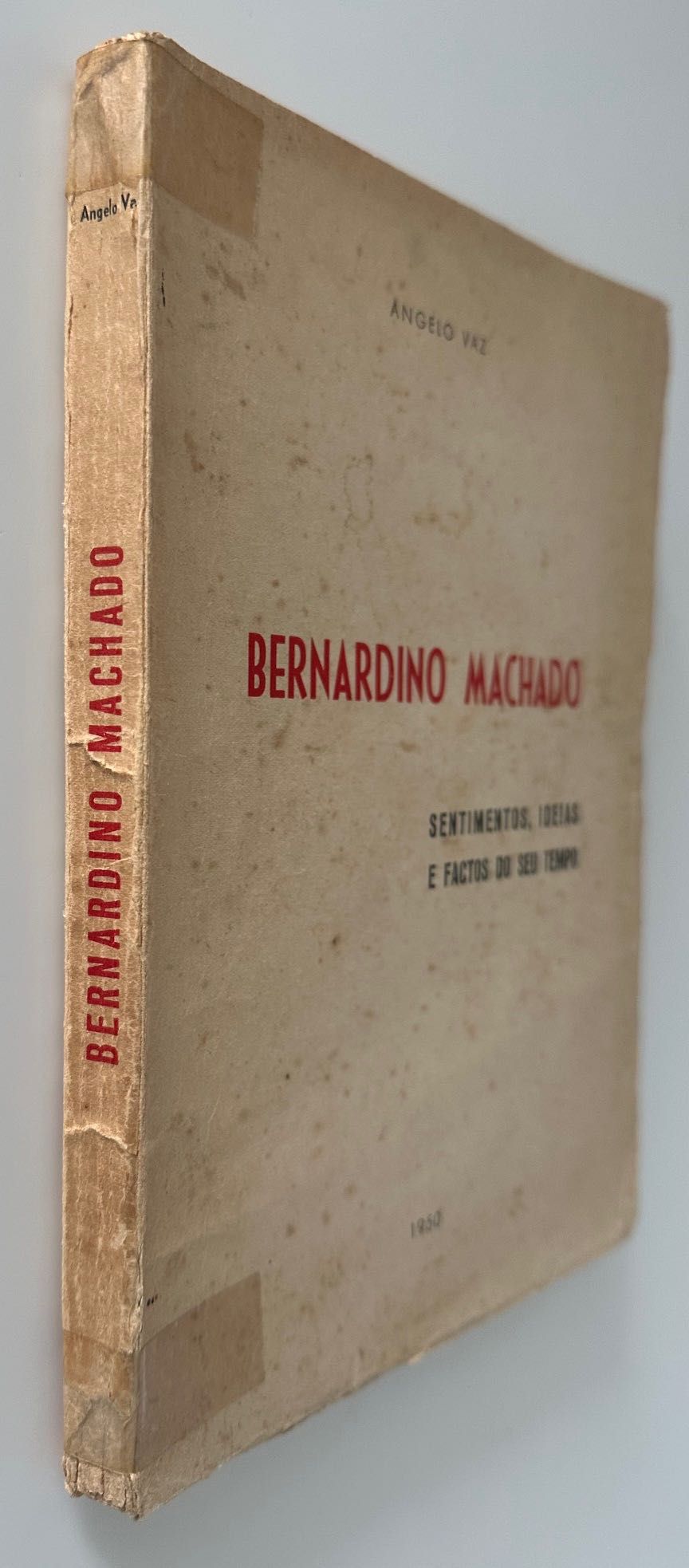 Bernardino Machado - Angelo Vaz - 1950