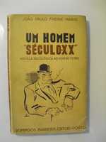 Freire (João Paulo-Mário);Um Homem “Século XX”