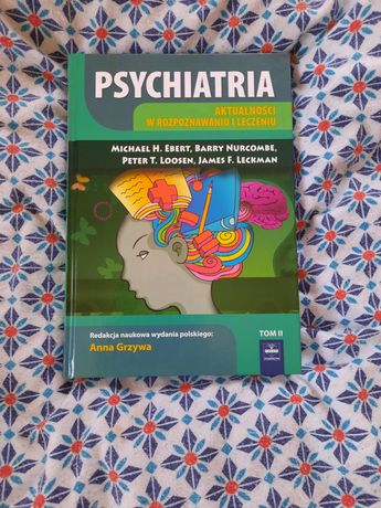 Psychiatria aktualności w rozpoznawaniu i leczeniu tom 2