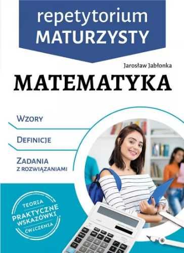 Repetytorium maturzysty. Matematyka - Jarosław Jabłonka