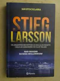 Stieg Larsson - Os Arquivos Secretos de Jan Stocklassa - 1ª Edição