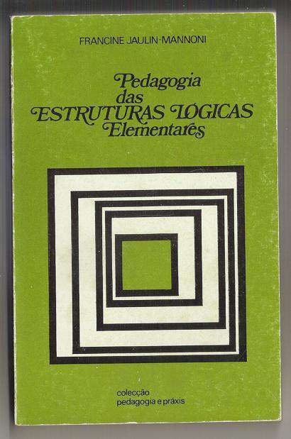 Livro pedagogia das estruturas lógicas elementares