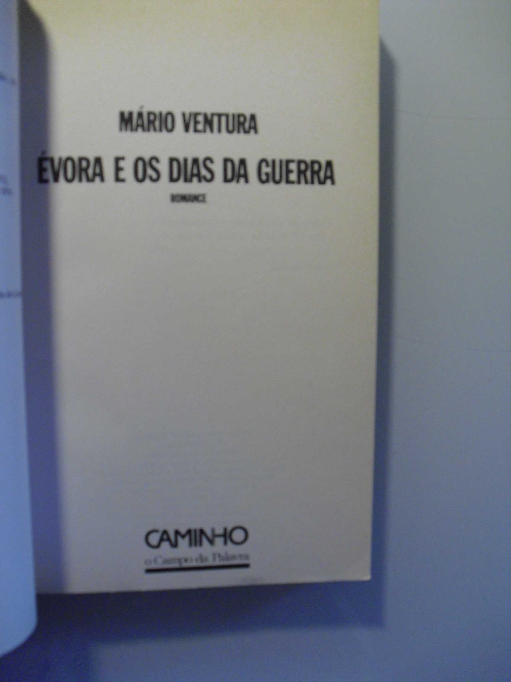 Ventura (Mário);Évora e os Dias de Guerra