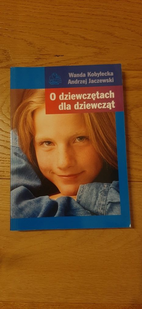 O dziewczętach dla dziewcząt, Wand Kobyłecka, Andrzej Jaczewski