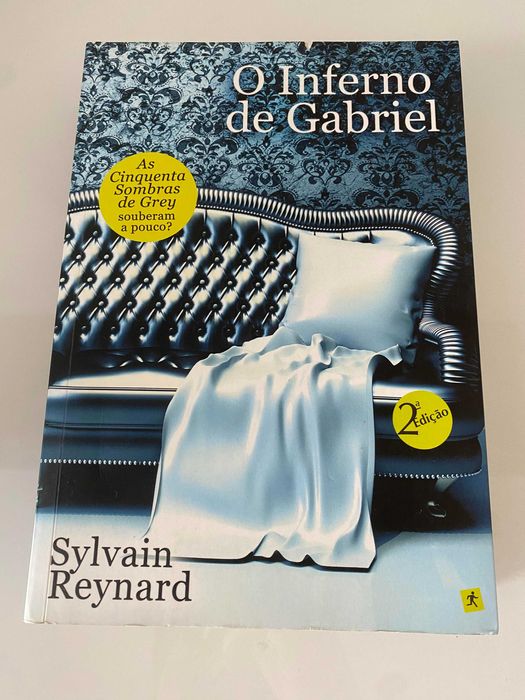 " O inferno de Gabriel " Sylvain Reynard - 8€