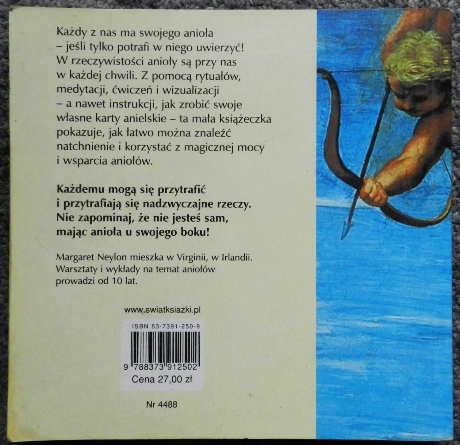 Neylon Margaret - Magia aniołów, wszystko o aniołach