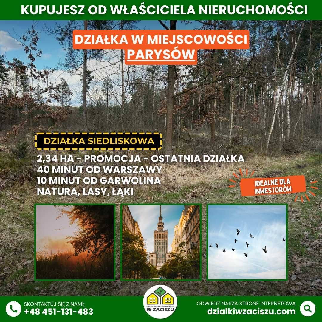 Działka Parysów - 2,35 ha - pod Warszawą - Bezpośrednio od Właściciela