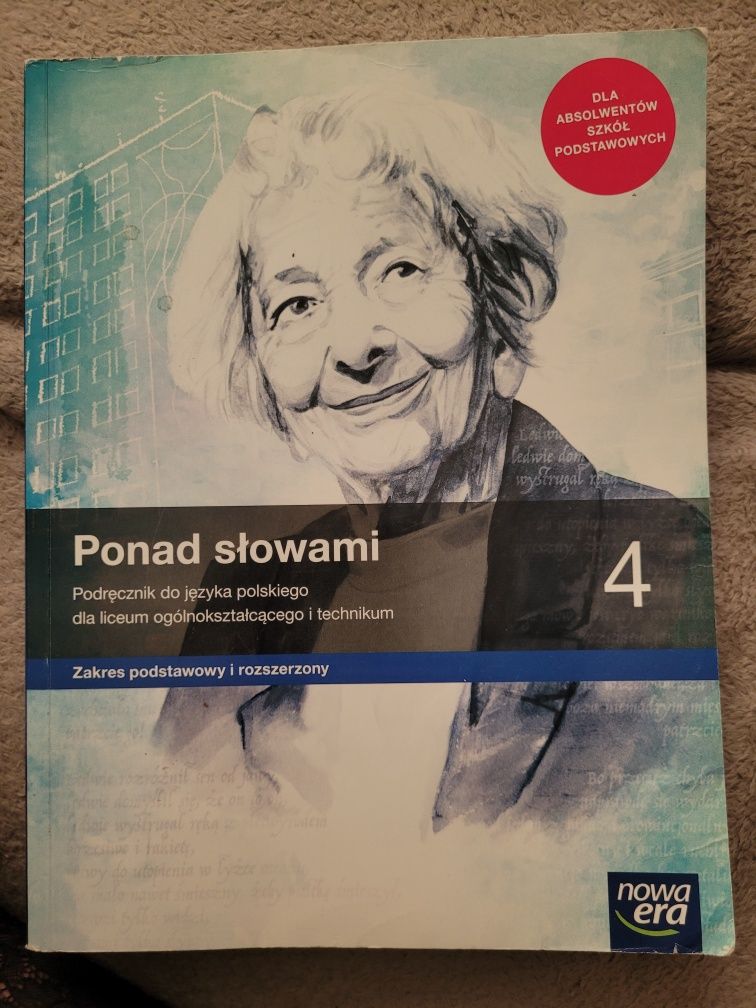 Ponad słowami 4. Zakres podstawowy i rozszerzony.