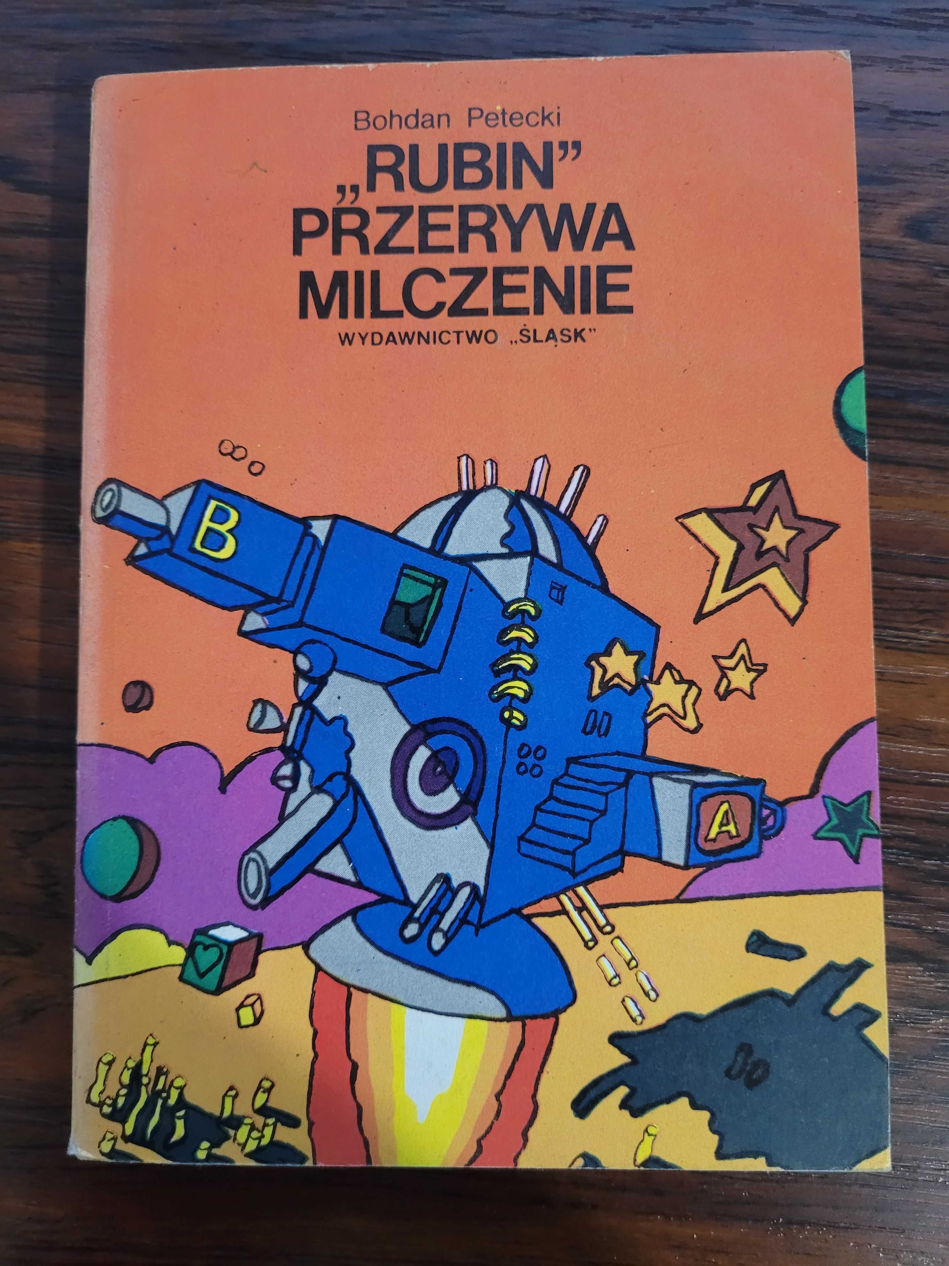 „Rubin” przerywa milczenie - Bohdan Petecki - książka