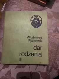 Dar rodzenia Fijalkowski