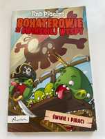Bohaterowie ze świńskiej wyspy Bad Piggies świnie i piraci
