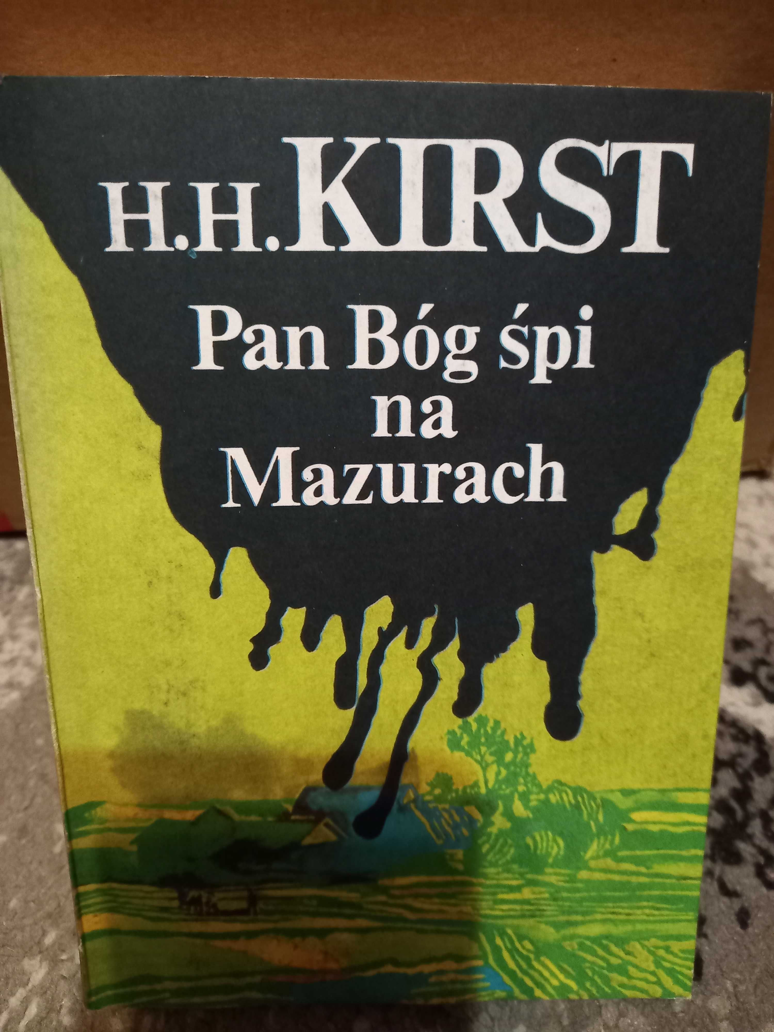 Pan Bóg śpi na Mazurach - H.H. Kirst