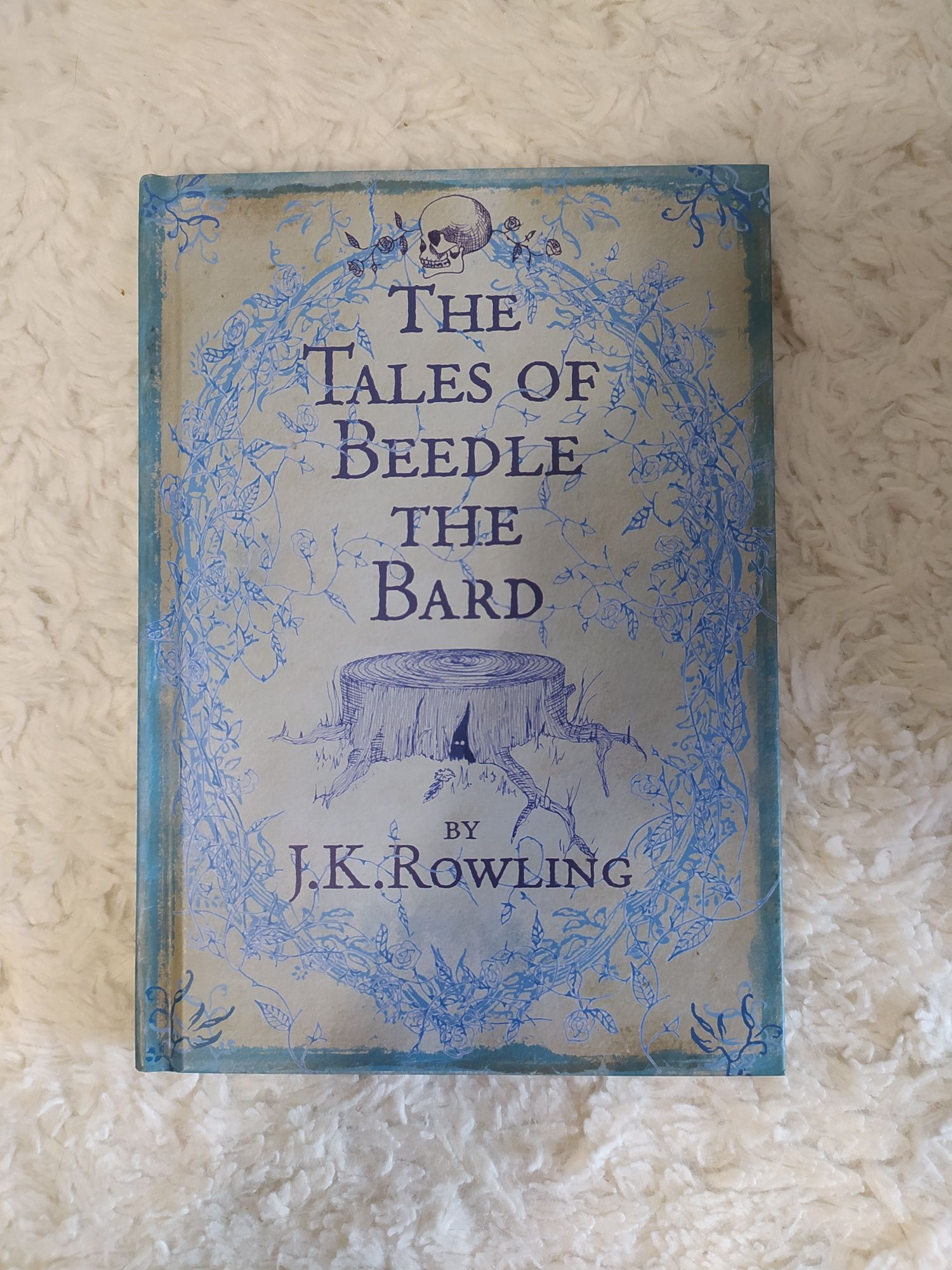 The Tales of Beedle the Bard J.K. Rowling