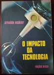 Livro "O Impacto da Tecnologia" - Arnaldo Niskier