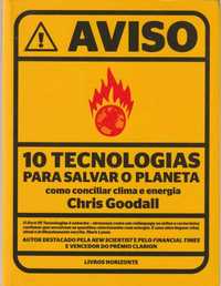 Dez tecnologias para salvar o planeta-Chris Goodall