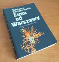 Stanisław Rostworowski - Łuna od Warszawy