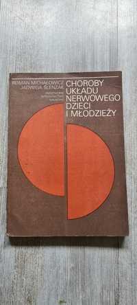 Choroby Układu Nerwowego Dzieci i Młodzieży  Michałowicz, Ślęzak