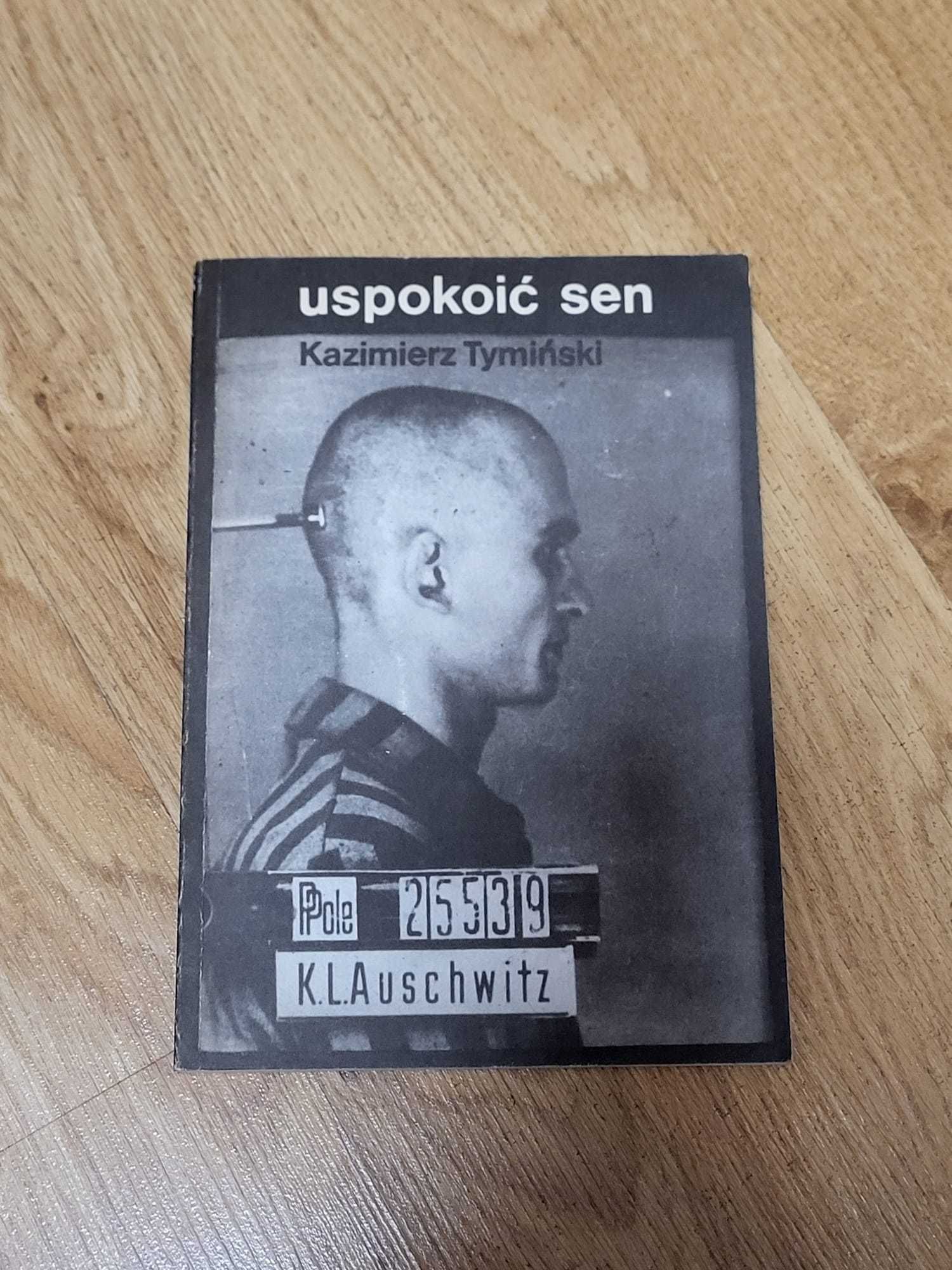 Uspokoić sen Kazimierz Tymiński