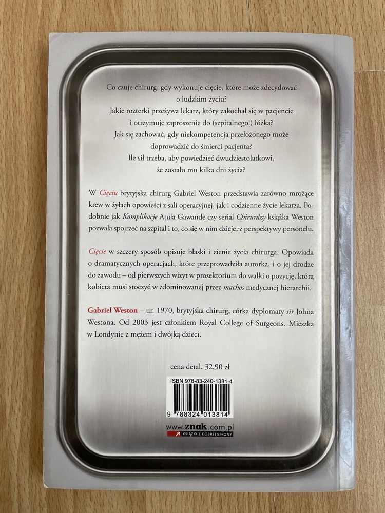 Cięcie Opowieść o chirurgii Gabriel Weston